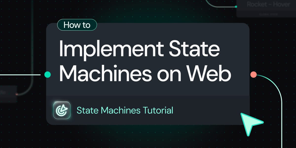 Implement State Machines on the Web: A Guide