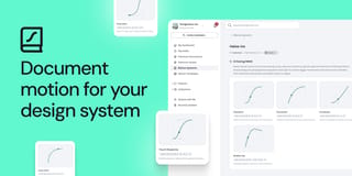 How to Document Motion in Your Design System: A Step-by-Step Guide