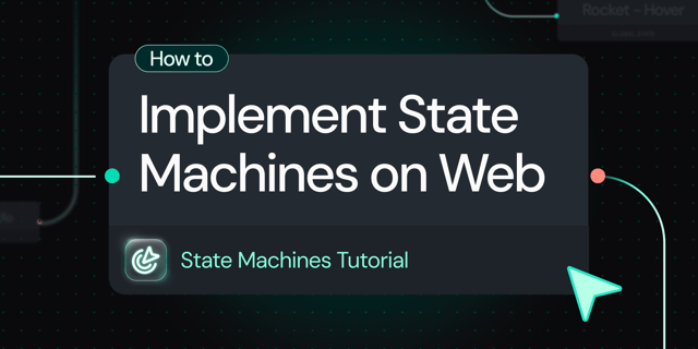 Implement State Machines on the Web: A Guide